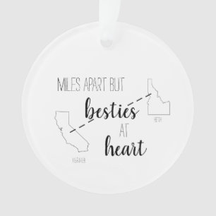 Ornamento Distancie-se, mas Besties no coração Melhor Estado