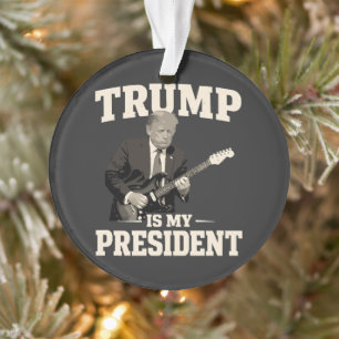 Ornamento Donald Trump É Meu Presidente
