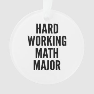 Ornamento Duro Trabalhando Matemática Major