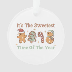 Ornamento É a época mais doce do ano, doce Natal engraçado