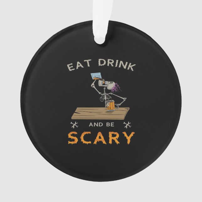 Ornamento Eat Drink And Be Scary Aesthetic Graphic (Frente)