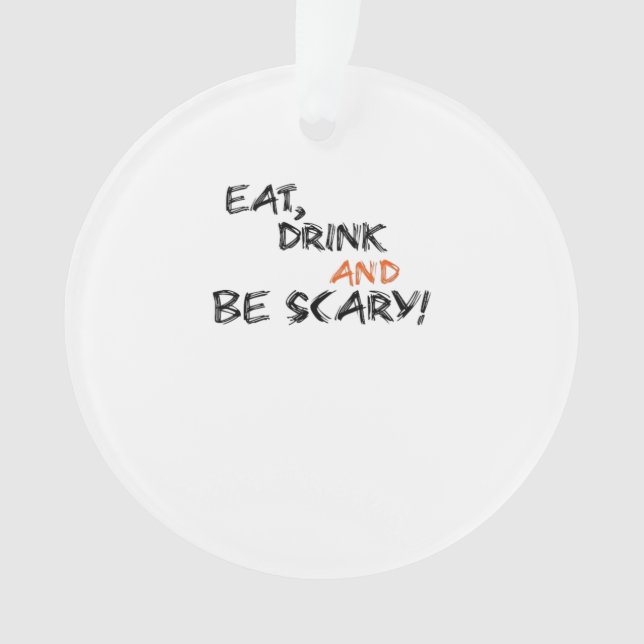 Ornamento Eat Drink And Be Scary Classic Retro (Frente)