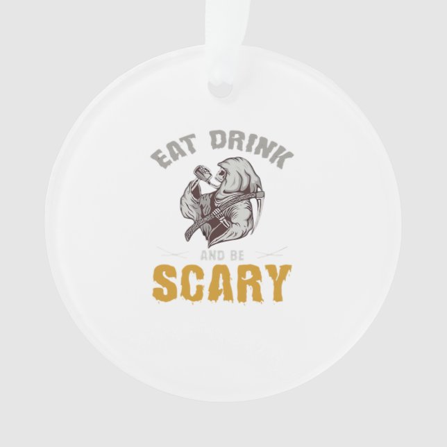 Ornamento Eat Drink And Be Scary Reaper Minimal Clean (Frente)