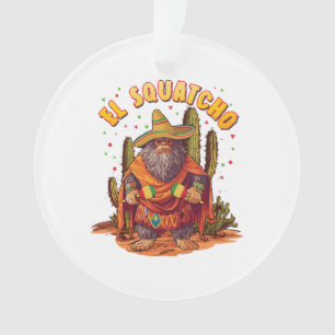 Ornamento El Squatcho Bigfoot com Maraca, Sombrero e Ponc