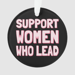 Ornamento Eleições Feministas - Apoie Mulheres que Lideram I