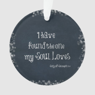 Ornamento Encontrei a que a minha Alma ama a Bíblia Verse