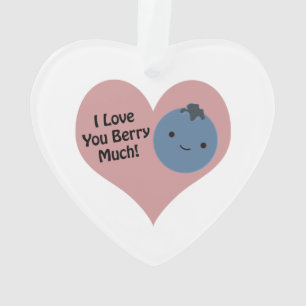 Ornamento Engraçado Eu Amo Você Muito Mirtilo Fofo Kawaii