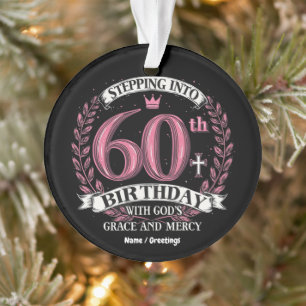 Ornamento Entrando no meu 60º aniversário com a Graça de Deu