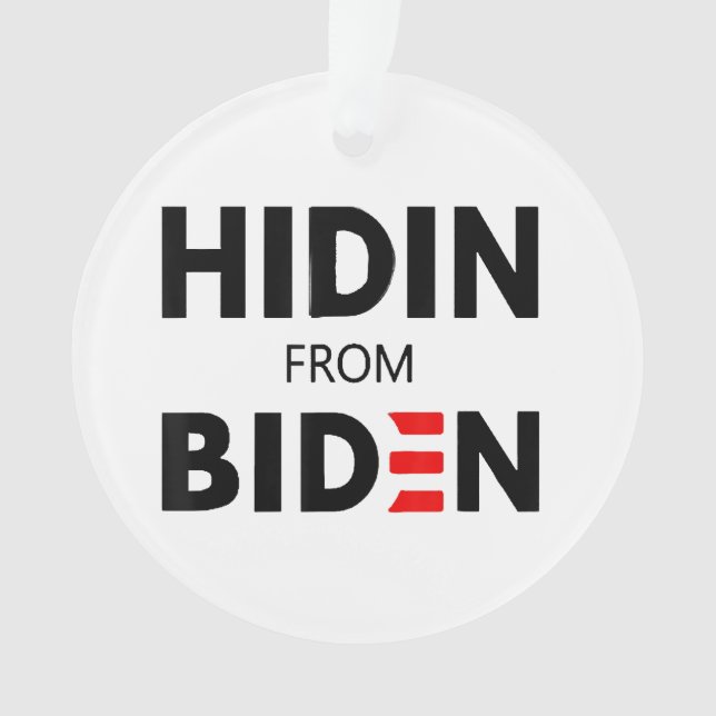 Ornamento ESCONDIDO DA BIDEN engraçada campanha política Joe (Frente)