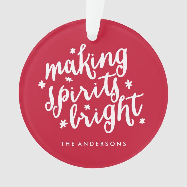 Ornamento Espírito do fazer brilhantes (Frente)