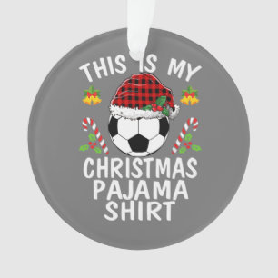 Ornamento Este é meu Natal Pajama camisa Papais noeis de fut
