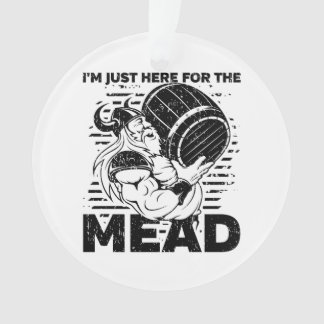 Ornamento Estou aqui para o Mead