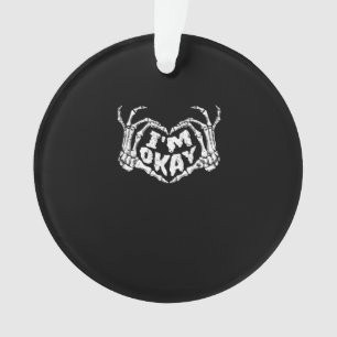 Ornamento Estou bem, Dia de as Bruxas engraçado, o esqueleto