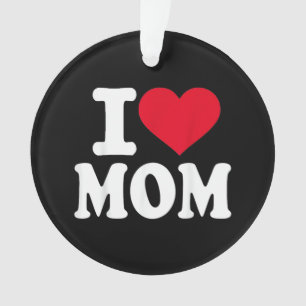 Ornamento Eu Amo a Mamãe