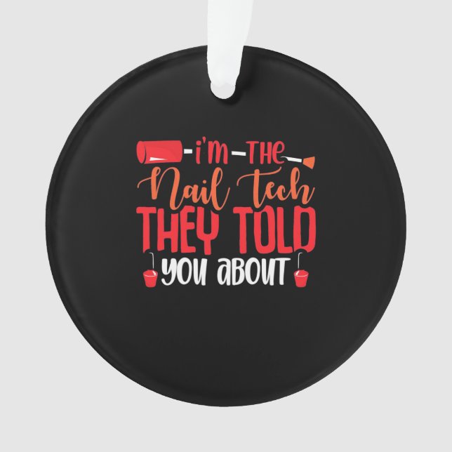 Ornamento Eu Sou O Nail Tech (Frente)