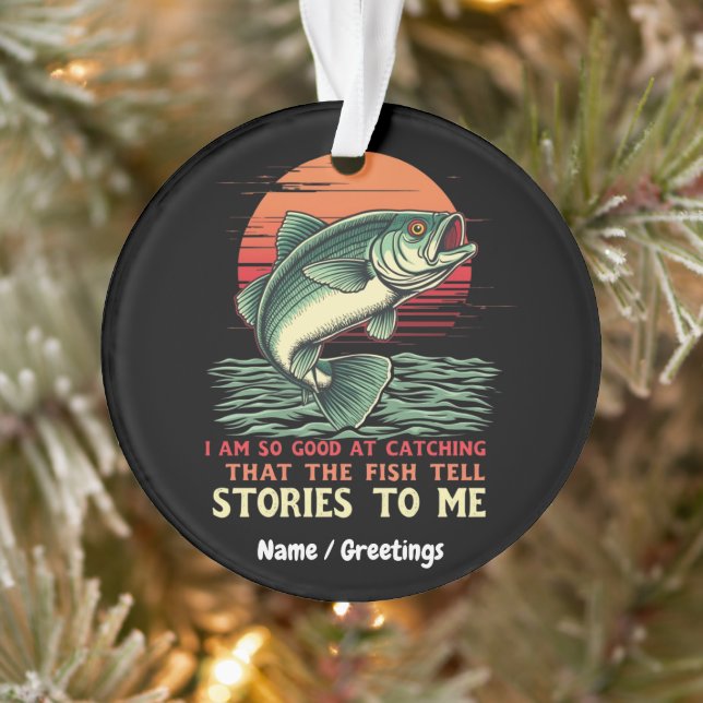 Ornamento Eu sou tão bom em pegar peixe (Árvore)