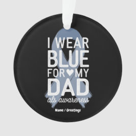 Ornamento Eu Visto Azul Para O Meu Pai Camisa ALS Presente D