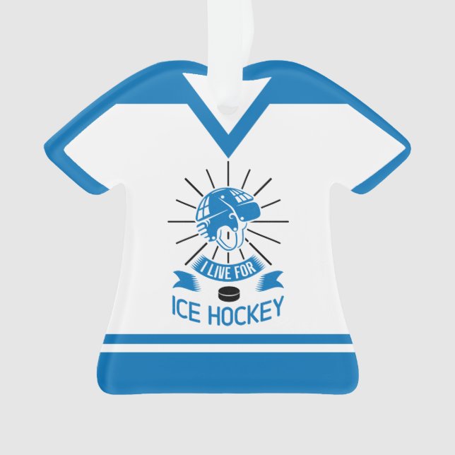 Ornamento Eu vivo para o Hockey, Jersey personalizável (Frente)