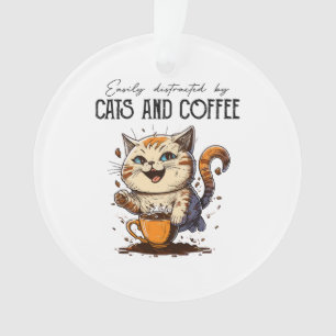 Ornamento Facilmente Distraído Por Gatos E Café Amantes De G