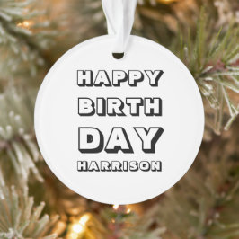 Ornamento Feliz Aniversário preto branco nome personalizado