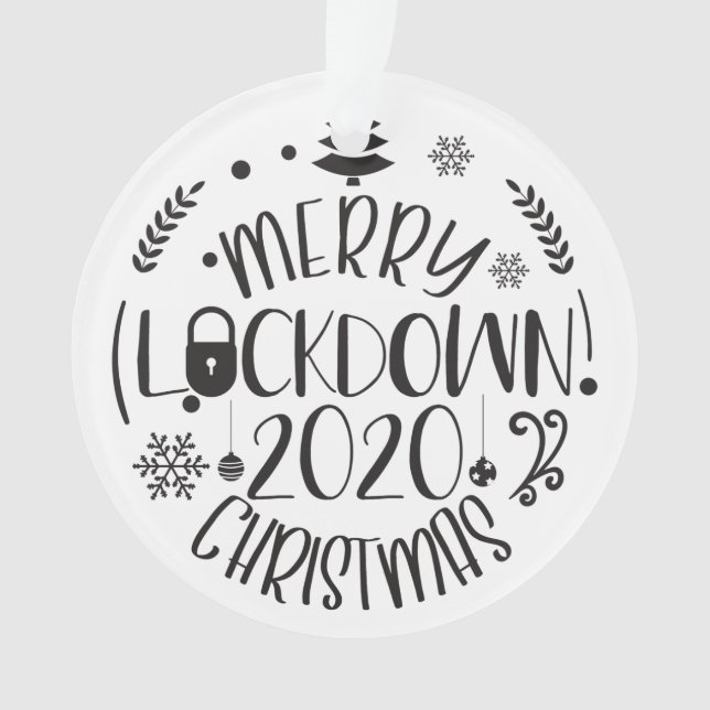 Ornamento Feliz bloqueada Natal 2020 (Frente)