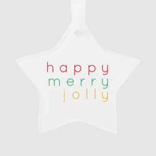 Ornamento Feliz FELIZ - JOLLY - Arnament Star Acrílico