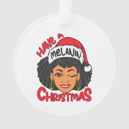 Ornamento Feliz Melanin Feliz de Natal X-mas Black Sista