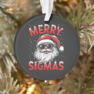 Ornamento Feliz Sigmas Engraçado Gen Alpha no Natal da escol