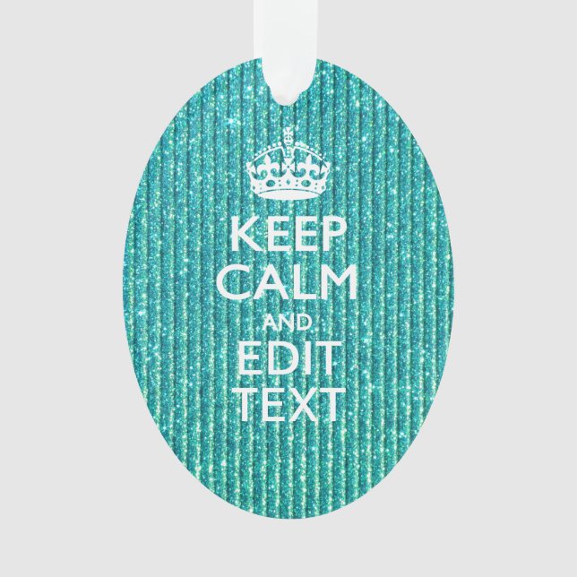 Ornamento Festivo mantenha a calma para ter sua turquesa do (Frente)