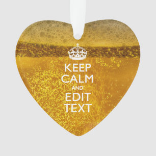 Ornamento Fique calmo e envie seu texto para alguma cerveja