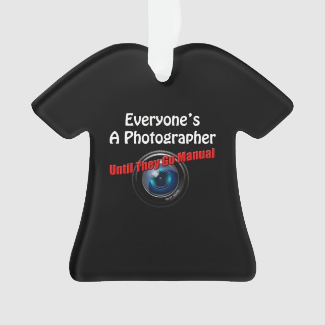 Ornamento Fotografia Engraçada - Fotógrafo Ir Citação Manual (Frente)
