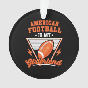 Ornamento Futebol Americano é meu Namorada