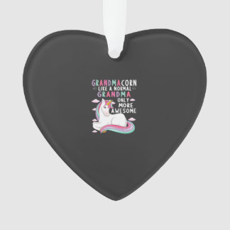 Ornamento Grandmacorn Like A Normal Grandma Only More Awesom