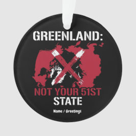 Ornamento Greenland Sovereignty Not Your 51st State Arctic