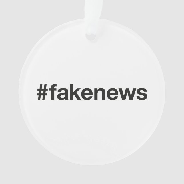 Ornamento Hashtag FAKE NEWS (Frente)