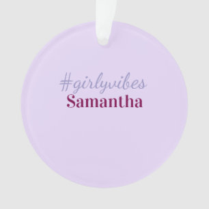 Ornamento hashtag girlyvibes roxo claro rosa vibrações femin