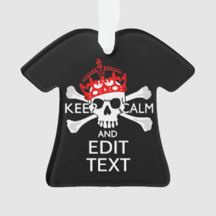 Ornamento Have Your Text Keep Calm Crossbones Skull on Black