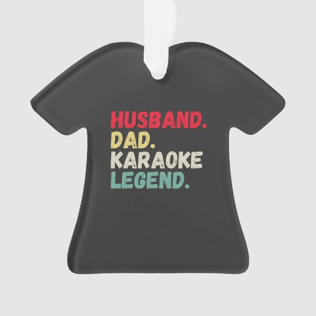 Ornamento Husband dad karaoke legend vintage customized  (Frente)