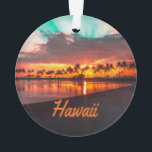 Ornamento Ilhas Havaianas de Praia do Havaí<br><div class="desc">Havaí Esta é uma linda foto das ilhas havaianas um pôr do sol perfeito para praia.  Se você vai de férias ou esteve de férias e precisa de uma memória,  isso é perfeito.  Ou uma forma excelente de surpreender alguém que você comprou alguns ingressos</div>