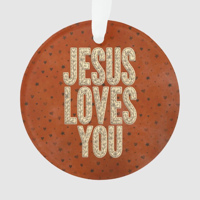 Ornamento Jesus Ama Você Encorajamento Cristão Rústico (Frente)