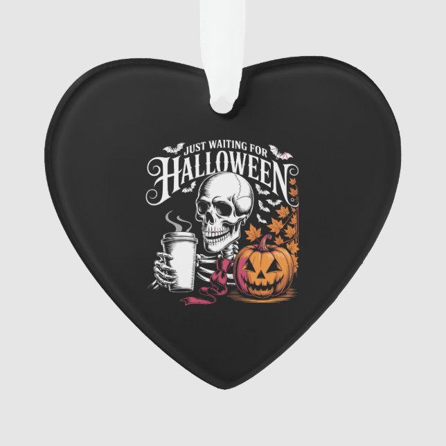 Ornamento Just Waiting For Halloween (Frente)