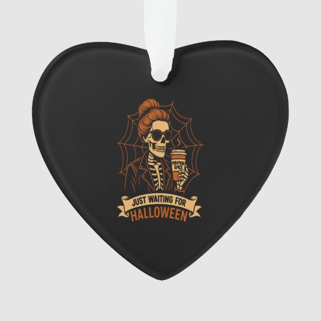 Ornamento Just Waiting for Halloween Skeleton (Frente)