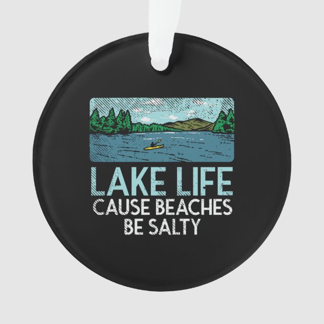 Ornamento Lake Life Salty Beaches (Frente)