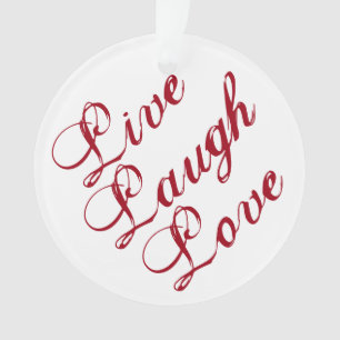 Ornamento "Live Laugh Love" com respaldo vermelho