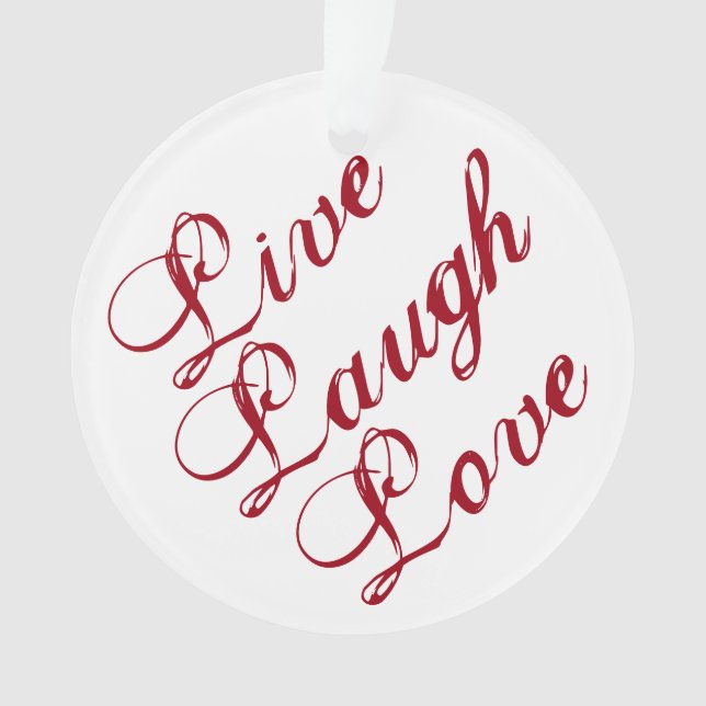 Ornamento "Live Laugh Love" com respaldo vermelho (Frente)