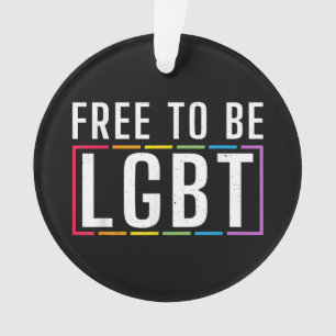 Ornamento Livre para ser LGBT - Orgulho gay Lésbica Bissexua
