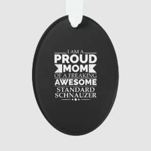 Ornamento Mãe Orgulhosa Do Cachorro Schnauzer Padrão Incr