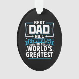 Ornamento Maior No.1 do Mundo do Pai Pai dos Homens