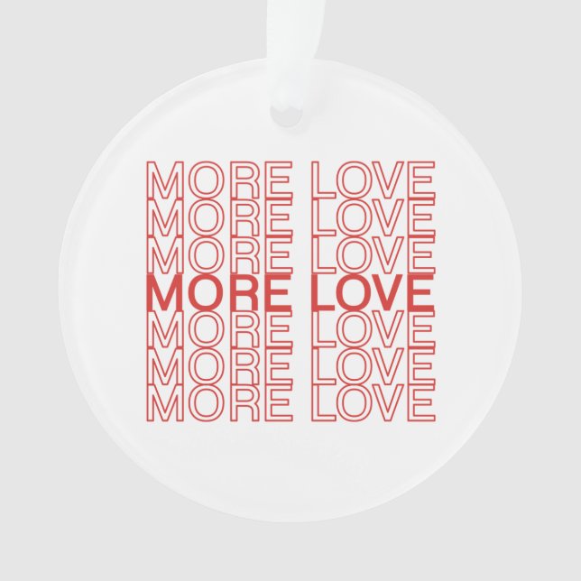 Ornamento Mais amor (Frente)