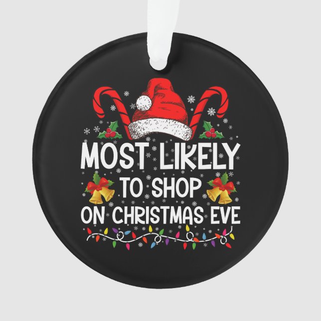 Ornamento Mais Provável Para Comprar Na Véspera De Natal (Frente)